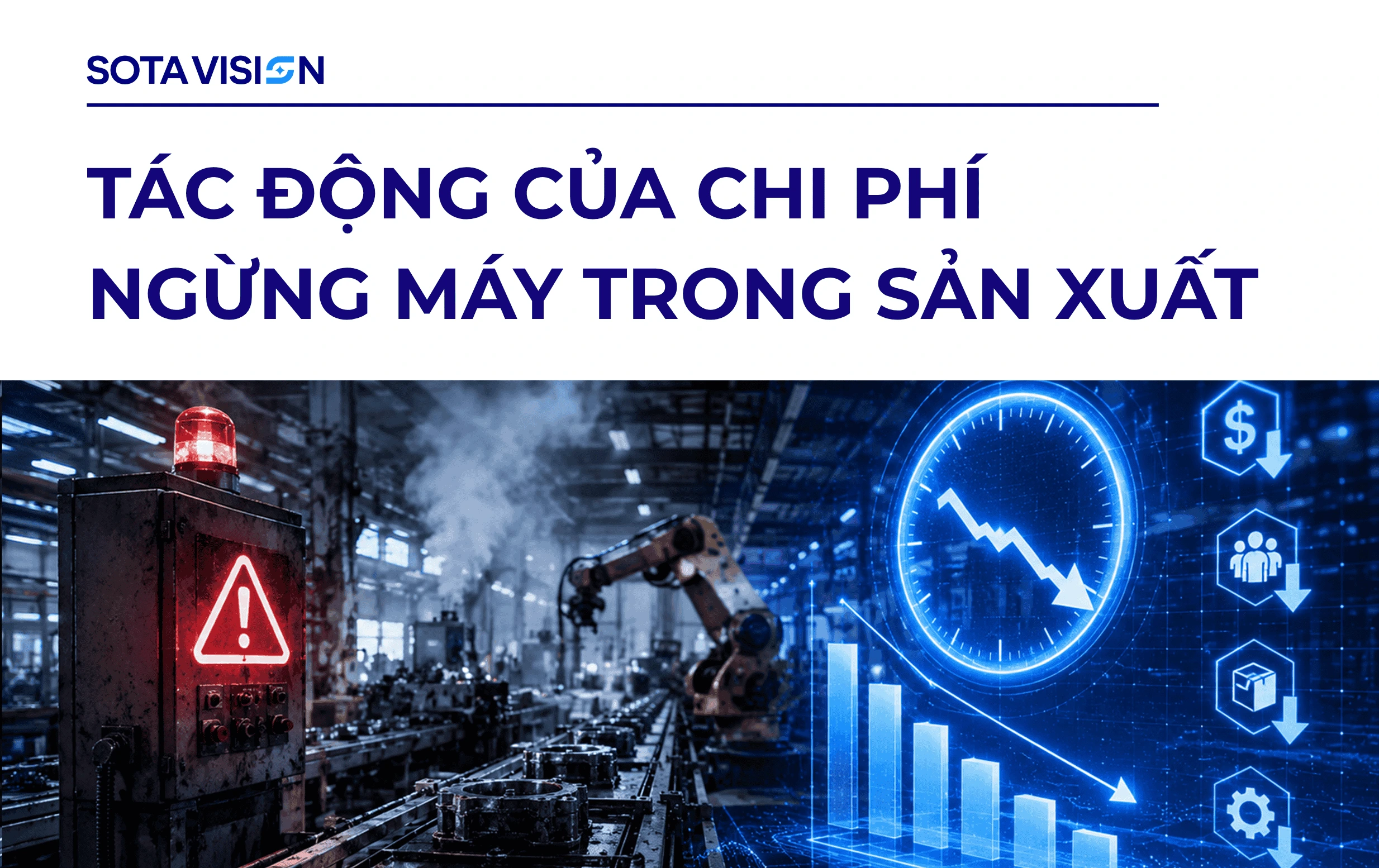 Tác Động Của Chi Phí Ngừng Máy Trong Sản Xuất